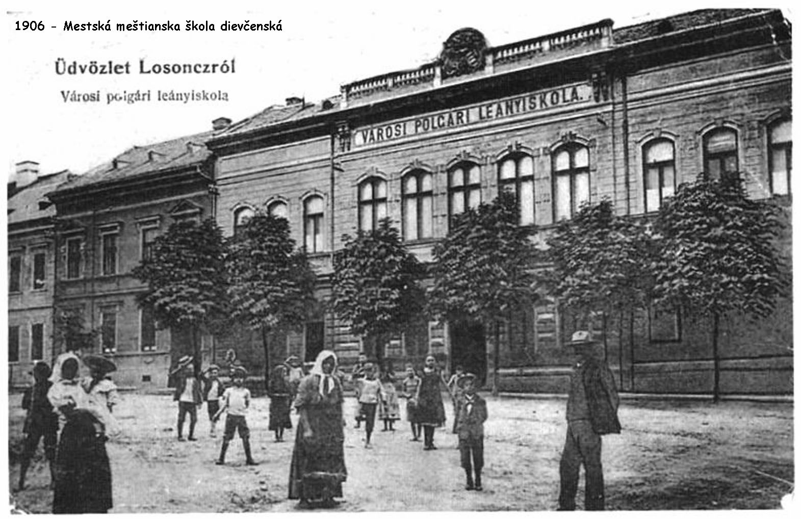 1906 - Mestská meštianska škola dievčenská