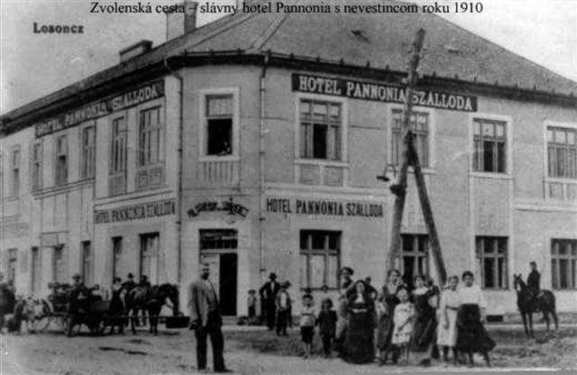 Zvolenská cesta - slávny hotel Pannonia s nevestíncom roku 1910