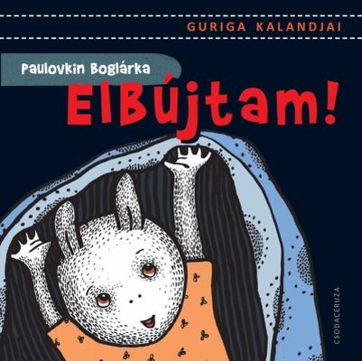 Paulovkin Boglárka - Elbújtam