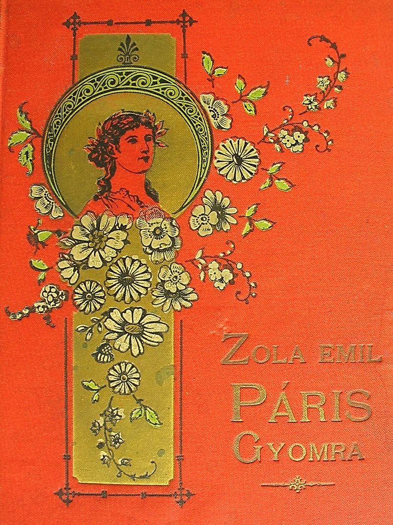 Emile Zola: Párizs Gyomra – 001